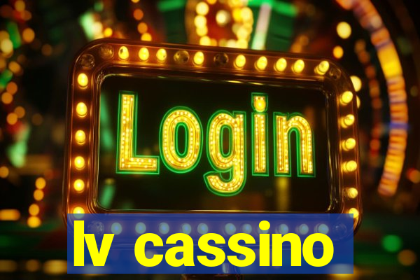 lv cassino